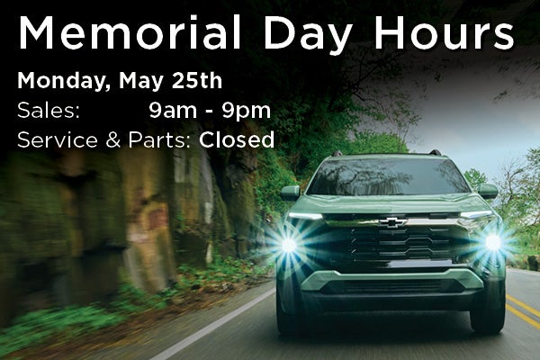 Memorial Day hours: Sales 9am–9pm, service closed